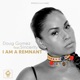 I Am a Remnant feat Sincerity Garcia Single