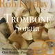 Rob Keeley Trombone Sonata Single