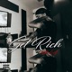 Get Rich feat Lil Keith Single