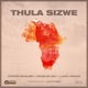 Thula Sizwe Single