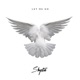 Let Me Go feat Jalissa Single