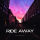 Ride Away Single