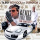 Really Live This feat Dorrough Single