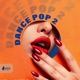 Dance Pop 2 EP