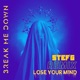 Lose Your Mind Stef G Remix Single