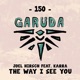 The Way I See You feat KARRA Single