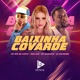 Baixinha Covarde feat MC Gabluca Single