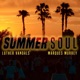 Summer Soul feat Marques Murrey Single