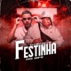 Festinha no Apê Single