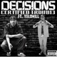 Decisions feat Yelohill Single