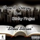 Street Stories feat Sticky Fingaz Single