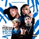 Fresh Frozen feat MC Nego Micha Dj Hyago Single