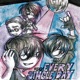 Every single day feat 6arelyhuman remix Single