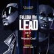 Follow My Lead feat Wande Coal Single