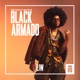 Black Armado Single