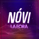 Lá Fora Single