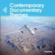 Contemporary Documentary Themes