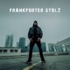 Frankfurter Stolz feat Daniel Groe Single