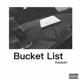 Bucket List Single