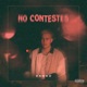 No Contestes Single