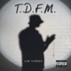 T D F M Single