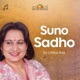 Suno Sadho