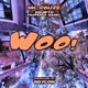 Woo feat Professa Gabel Equipto Single