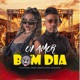 OI AMOR BOM DIA Single