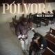 Pólvora Single
