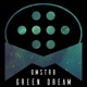 Green Dream Single
