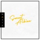 Sweet Albion Single