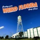 Weird Florida Single