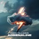 Adrenaline Single