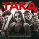 Taka Single