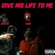 Give his life to me feat 2sg Tay Single