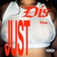 JUST DIS TIME Single