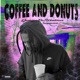 Coffee And Donuts Instrumentals Instrumental feat latenitecreu EP