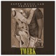 Twerk Ft Baraka the Prince Single