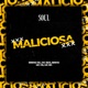 Maliciosa Single