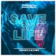 Save My Life Single
