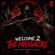 WELCOME 2 THE MASSACRE Single