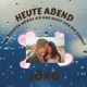 Heute Abend Single