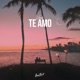 Te Amo Single