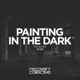Painting In the Dark EP