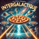 Intergalactique feat Masta DblG Single