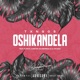 Oshikandela feat Florito Chester Houseprince Dj Spuzza Single