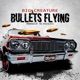 Bullets Flying Single