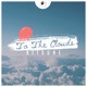 To the Clouds Single