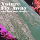 Fly Away DJ Supa Dave Remix Single