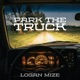 Park the Truck Single